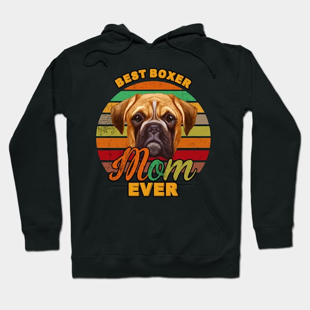 Best Boxer Mom Ever Hoodie by franzaled